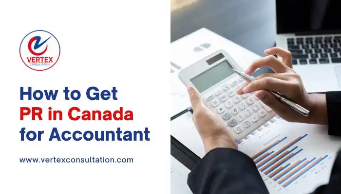 How to Get PR in Canada for Accountant from Saudi Arabia?