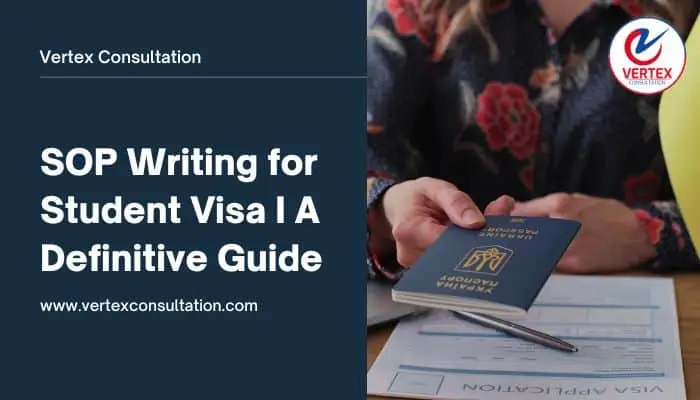 SOP Writing for Student Visa I A Definitive Guide