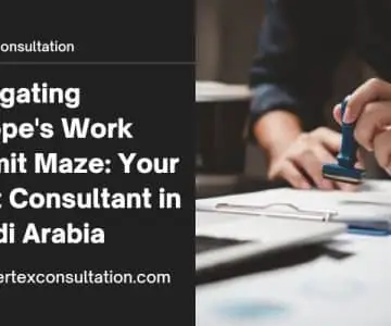 europe work permit consultant saudi arabia